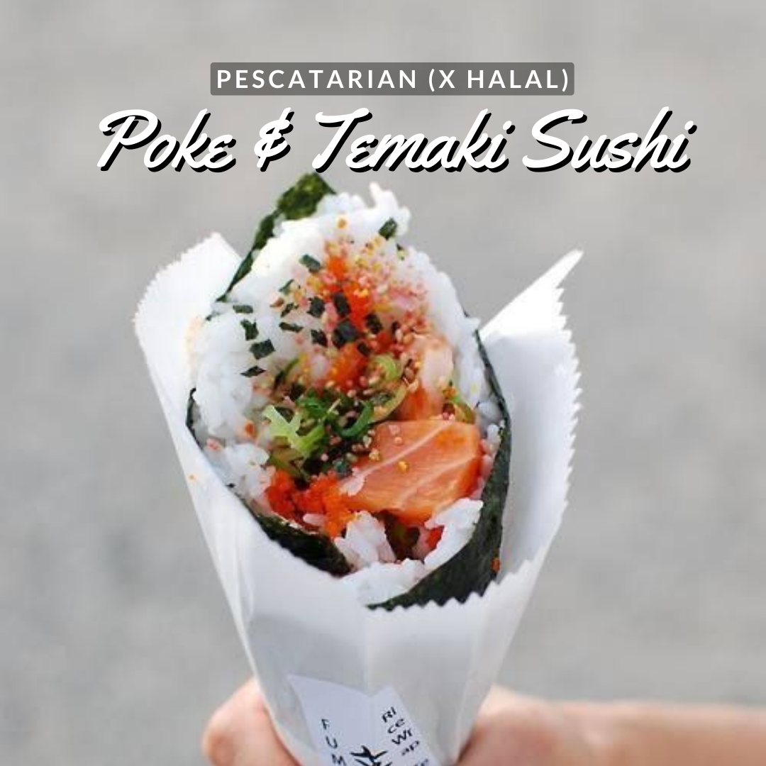 [Summer Class] Poke &amp; Temaki Sushi (4 hrs, 4 classes / year)