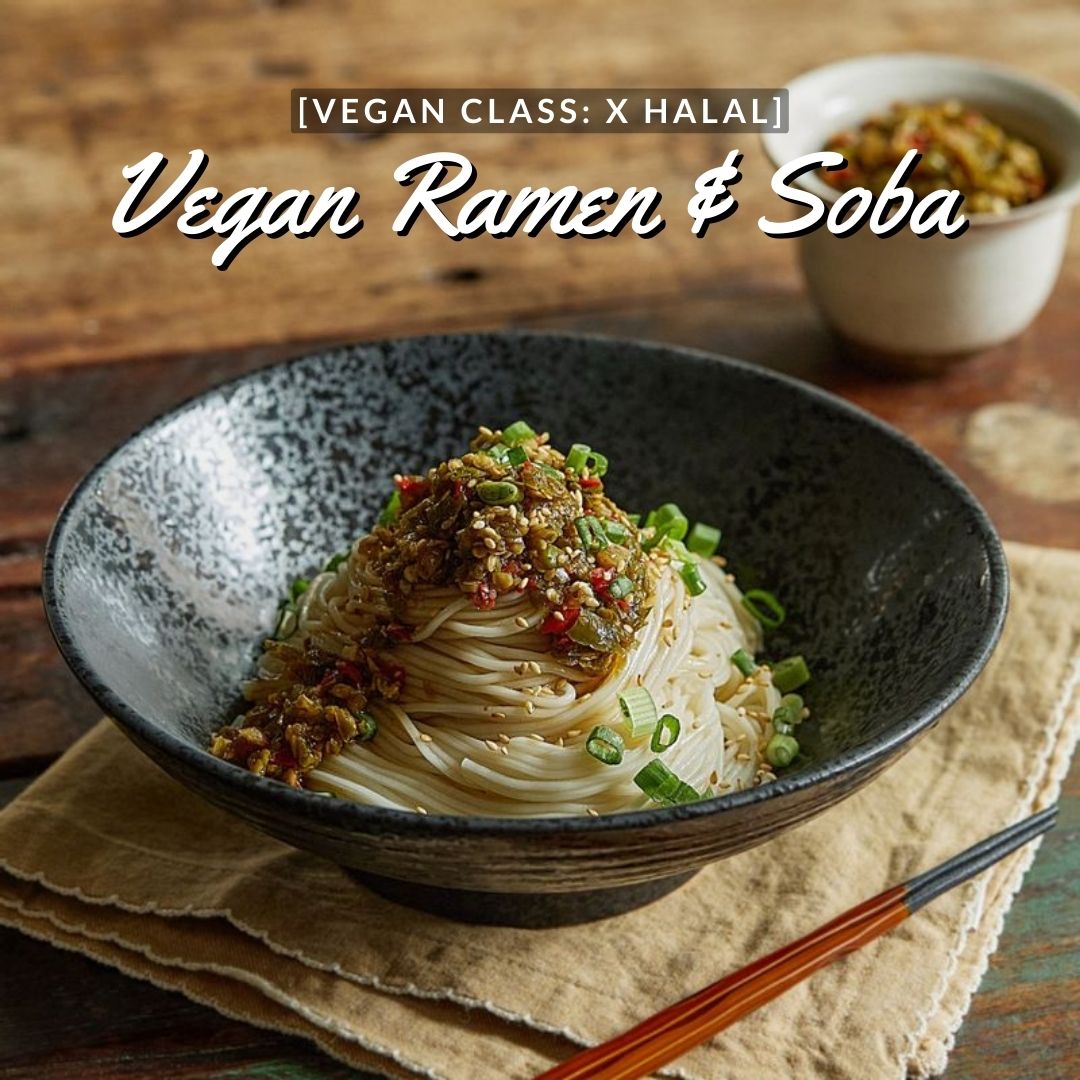 [Vegan Class] Japanese Ramen &amp; Soba (4 hrs)